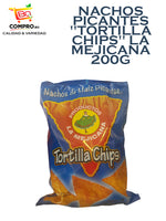 NACHOS PICANTES "TORTILLA CHIPS" LA MEJICANA 200G